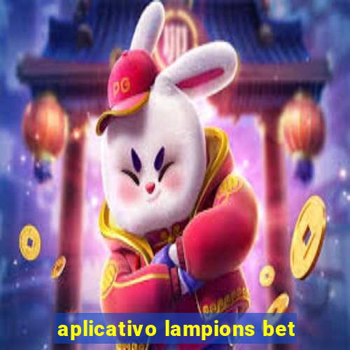 aplicativo lampions bet